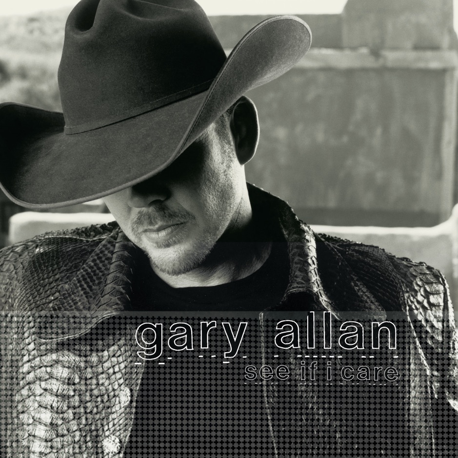 Gary Allan - See If I Care